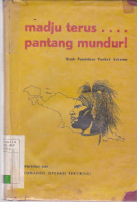 Madju terus pantang mundur