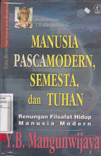 Manusia Pascamodern, Semesta dan Tuhan