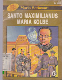 Santo Maximilianus Maria Kolbe