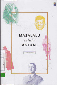 Masalalu Selalu Aktual