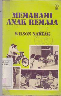 Memahami Anak Remaja