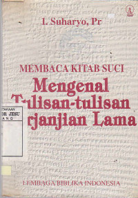 Mengenal Tulisan-tulisan Perjanjian Lama