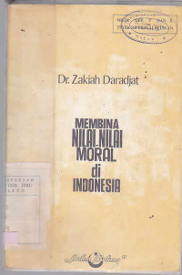 Membina Nilai-Nilai Moral di Indonesia