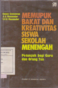 Memupuk Bakat Dan Kreativitas Siswa Sekolah Menengah