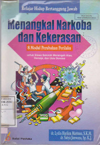 Menangkal Narkoba dan Kekerasan