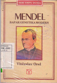 Mendel Bapak Genetika Modern