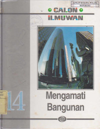 Calon Ilmuwan Mengamati Bangunan