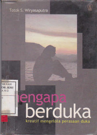 Mengapa Berduka