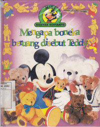 Miki Banyak Bertanya : Mengapa boneka beruang disebut Teddy ?