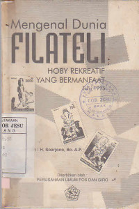 Mengenal Dunia Filateli