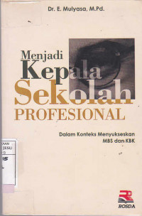 Menjadi Kepala Sekolah Profesional