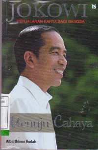 Jokowi Menuju Cahaya