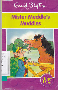 Mister Meddle's Muddles