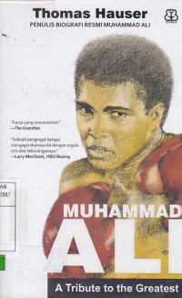 Muhammad Ali A Tribute To The Greatest