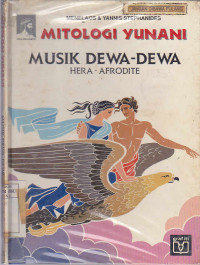 Mitologi Yunani : Musik dewa-Dewa Hera - Afrodite