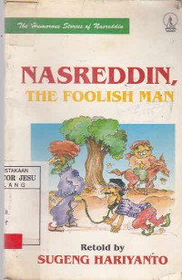 Nasreddin, The Clever Man