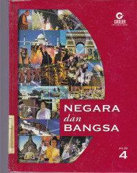 Negara dan bangsa jilid 4 : Asia, Australia, Selandia Baru, Oseania, Eropa