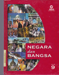 Negara dan bangsa jilid 9 : Amerika Utara, Amerika Tengah, dan Amerika Selatan