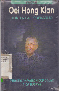 Oei Hong Kian Dokter Gigi Soekarno