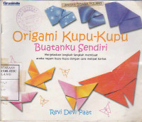 Origami Kupu - Kupu Buatanku Sendiri