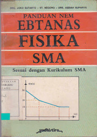 Panduan NEM Ebtanas Fisika SMA