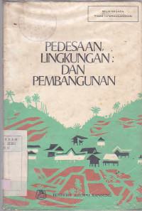 Pedesaan, Lingkungan dan Pembangunan