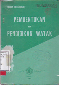 Pembentukan Dan Pendidikan Watak