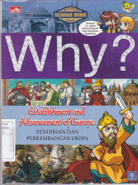 Why ? Establishment and Advance Of Europe : Pendirian Dan Perkembangan Eropa