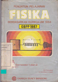 Penuntun Pelajaran Fisika Berdasarkan Kurikulum 1984