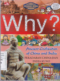 Why ? Peradaban China dan India Kuno