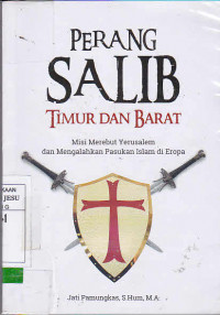 Perang Salib Timur Dan Barat