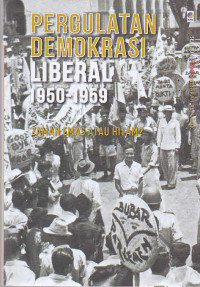 Pergulatan Demokrasi Liberal 1950-1959