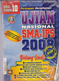 Persiapan Menghadapi Ujian Nasional SMA-IPS 2008