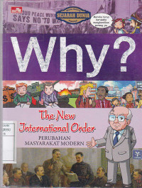 Why? The International Order : Perubahan Masyarakat Modern