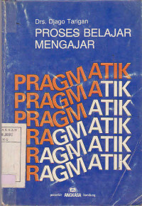 Proses Belajar Mengajar Pragmatik