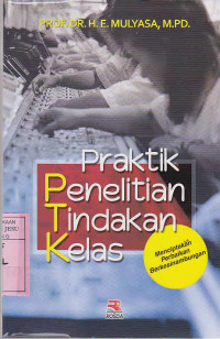 Praktik Penelitian Tindakan Kelas