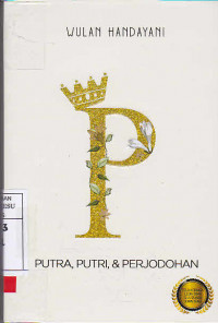 Putra, Putri, Dan Perjodohan