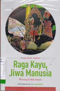 Raga Kayu, Jiwa Manusia