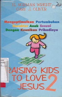 Raising Kids To Love Jesus 2