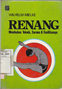 Renang Membahas Tekni, Sarana & Fasilitasnya