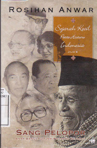 Sang Pelopor ( Anak Bangsa Dalam Pusaran Sejarah)