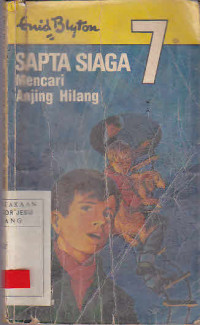 SAPTA SIAGA Mencari Anjing Hilang 7