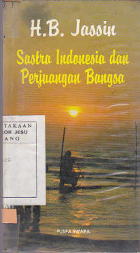 Sastra Indonesia dan Perjuangan Bangsa