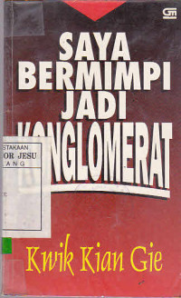 Saya Bermimpi Jadi Konglomerat