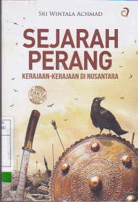 Sejarah Perang Kerajaan-Kerajaan Di Nusantara