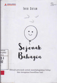 Sejenak Bahagia