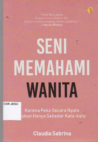 Seni Memahami Wanita