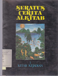 Seratus Cerita Alkitab 1 Kitab Kejadian