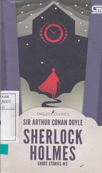 Sherlock Holmes Short Stories