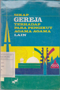 Sikap Gereja Terhadap Para Pengikut Agama-Agama Lain